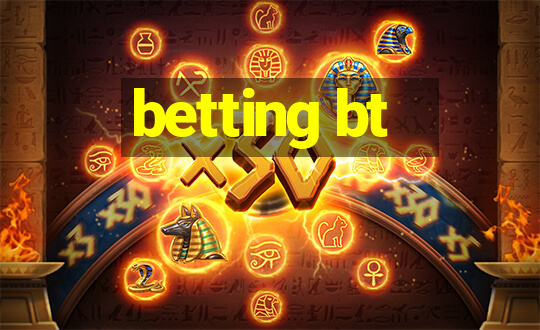 betting bt