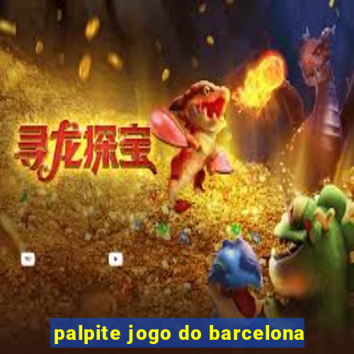 palpite jogo do barcelona