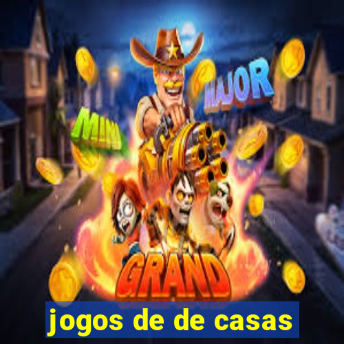 jogos de de casas