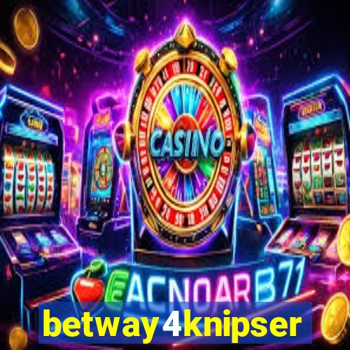 betway4knipser