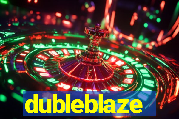 dubleblaze