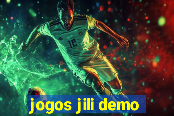 jogos jili demo