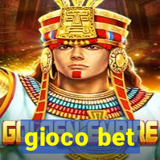 gioco bet