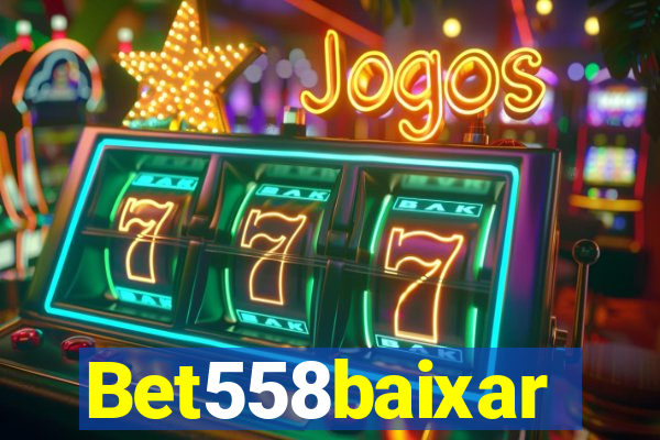 Bet558baixar