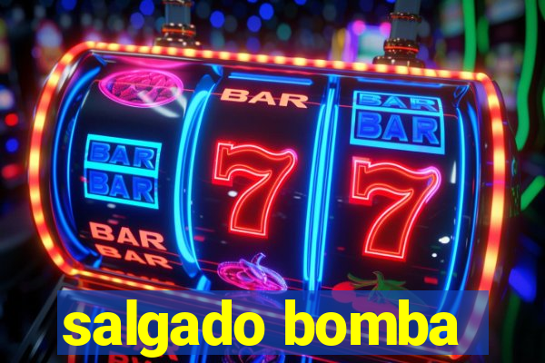 salgado bomba