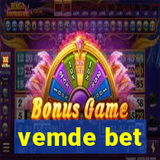 vemde bet