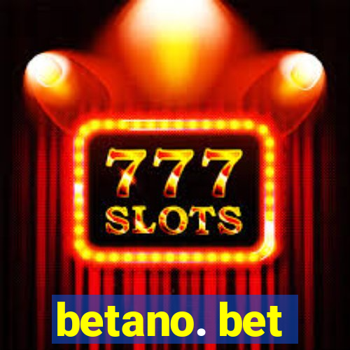 betano. bet