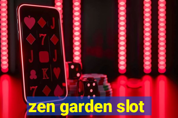 zen garden slot