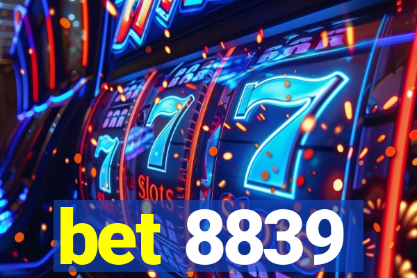 bet 8839