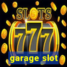 garage slot