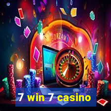 7 win 7 casino