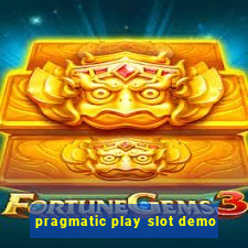 pragmatic play slot demo