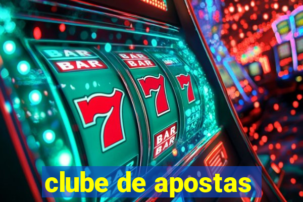 clube de apostas