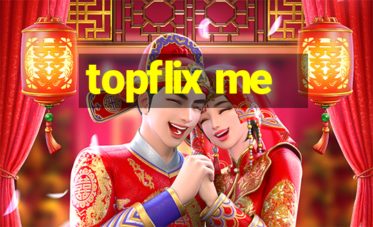 topflix me