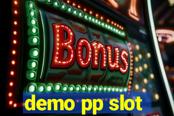 demo pp slot