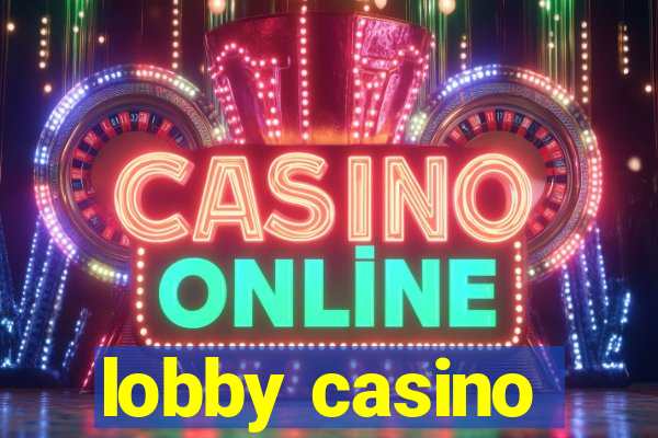 lobby casino