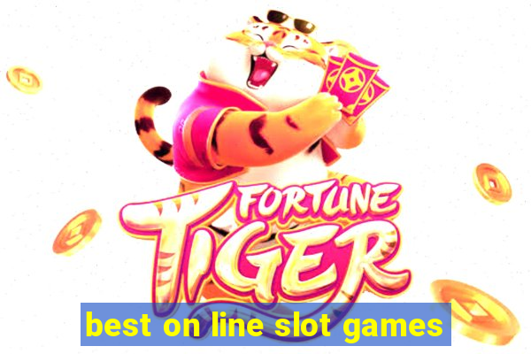 best on line slot games