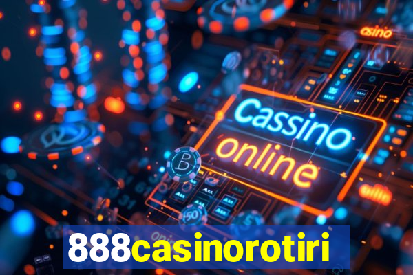 888casinorotiri