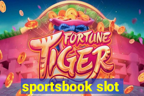 sportsbook slot