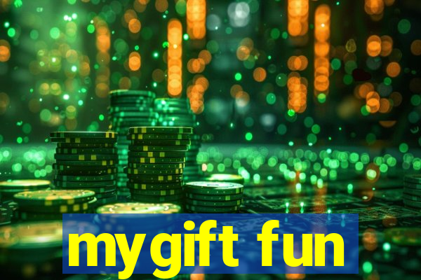 mygift fun