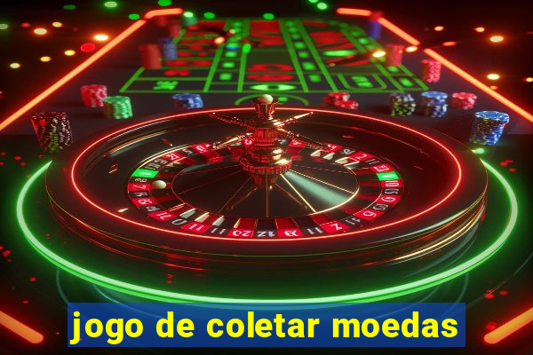 jogo de coletar moedas