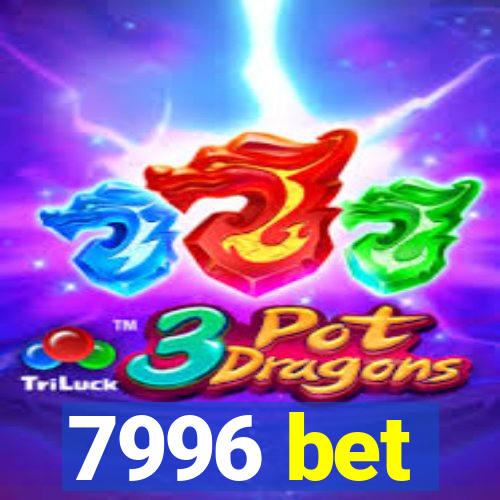 7996 bet