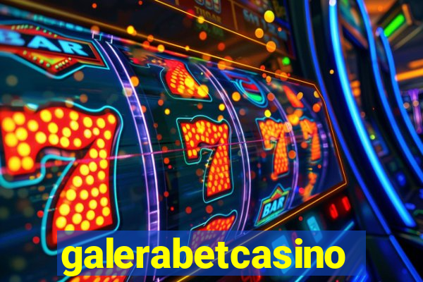 galerabetcasino