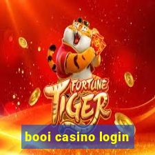 booi casino login