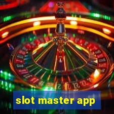 slot master app