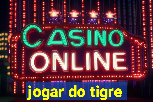 jogar do tigre