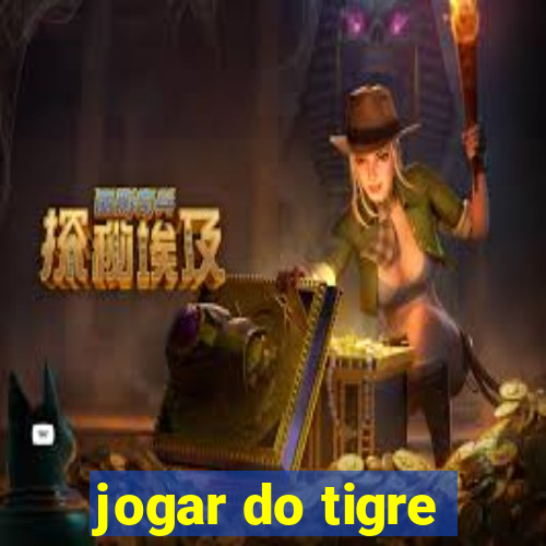 jogar do tigre