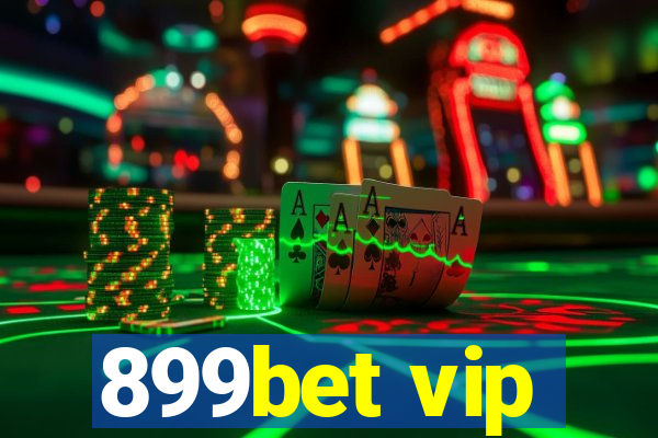 899bet vip