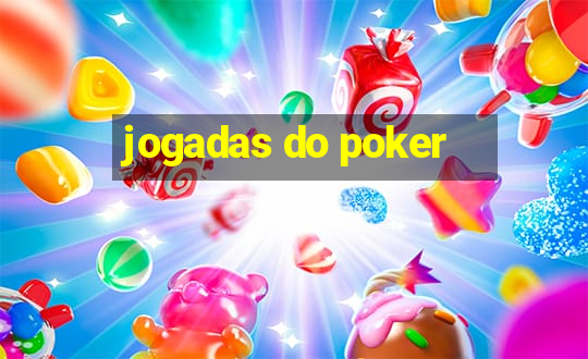 jogadas do poker