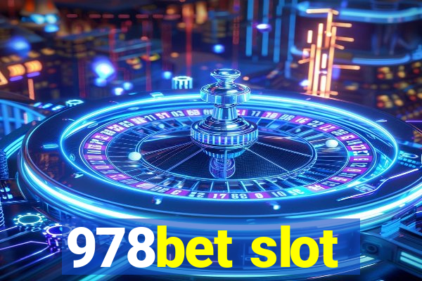 978bet slot