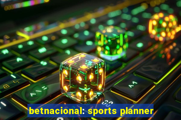 betnacional: sports planner