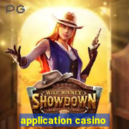 application casino