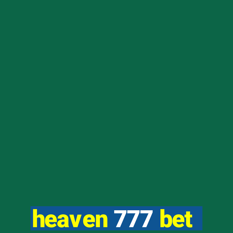 heaven 777 bet