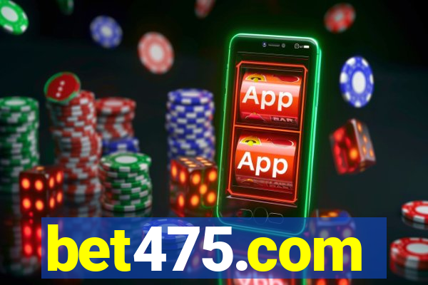 bet475.com