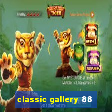 classic gallery 88