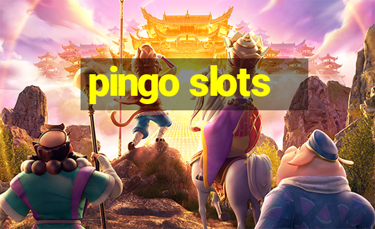 pingo slots