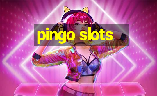 pingo slots