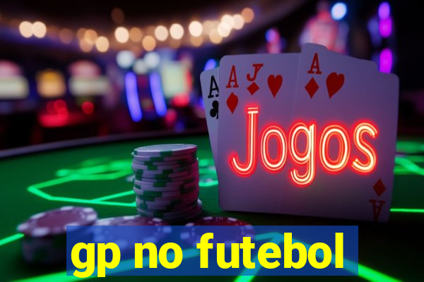 gp no futebol