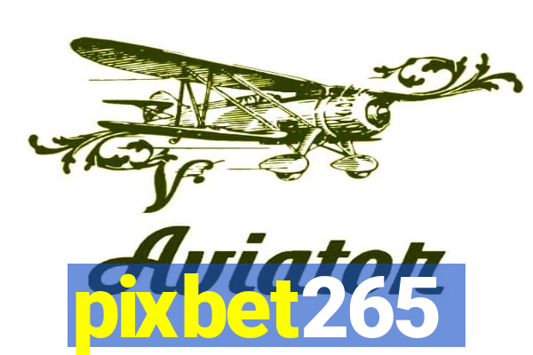 pixbet265