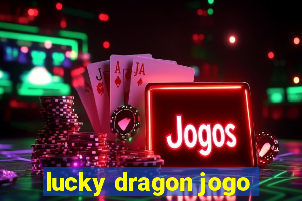 lucky dragon jogo