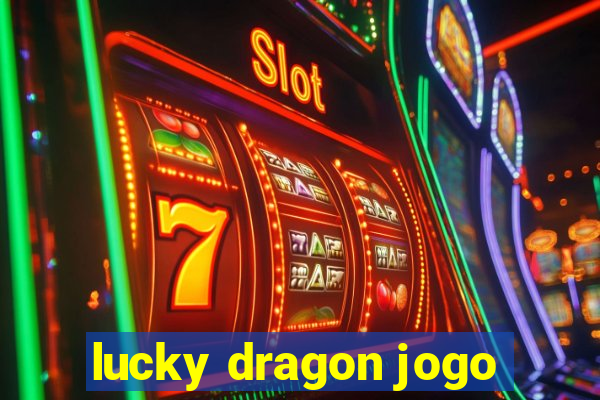 lucky dragon jogo