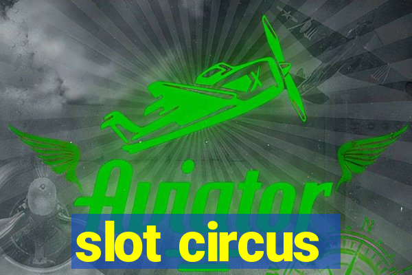 slot circus