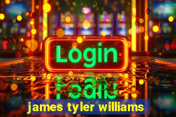 james tyler williams