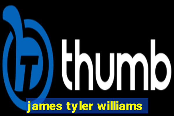 james tyler williams