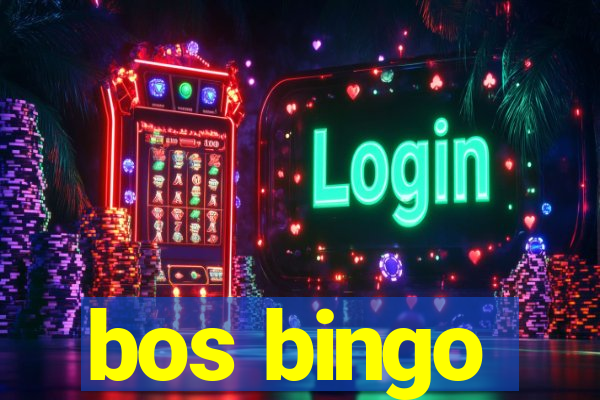 bos bingo