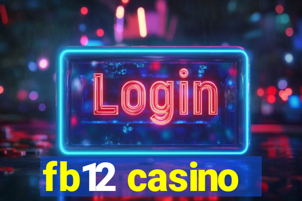 fb12 casino